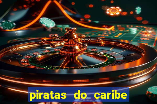 piratas do caribe filme completo dublado